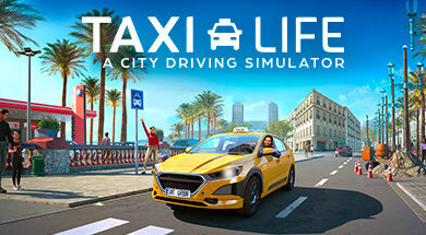 Taxi Life A City Driving Simulator