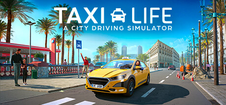 Taxi Life A City Driving Simulator